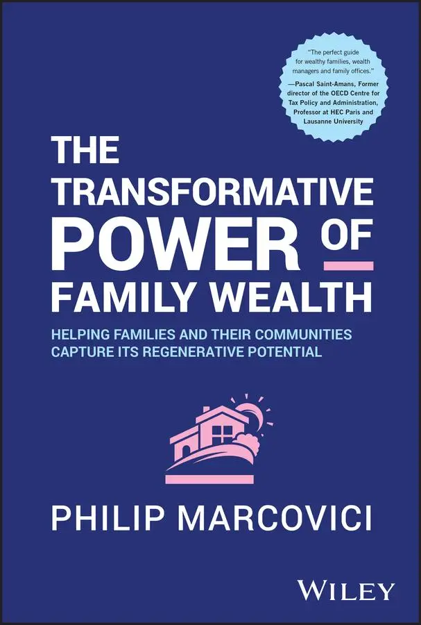 Cover: 9781394280506 | The Transformative Power of Family Wealth | Philip Marcovici | Buch