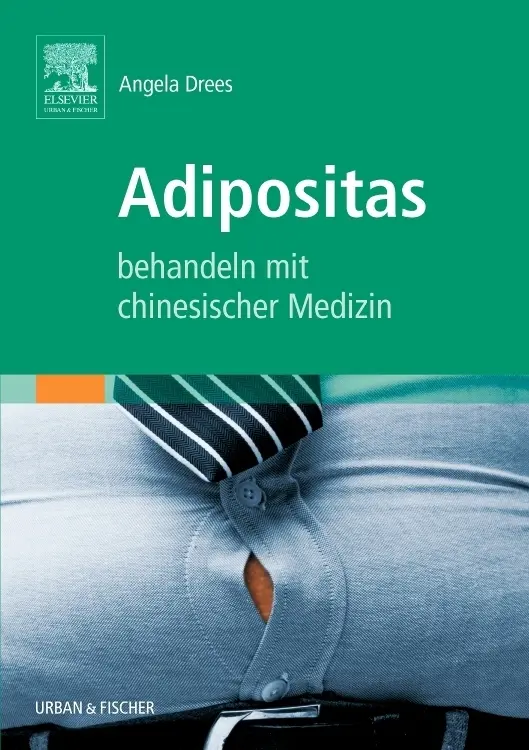 Cover: 9783437570506 | Adipositas behandeln mit chinesischer Medizin | Angela Drees | Buch