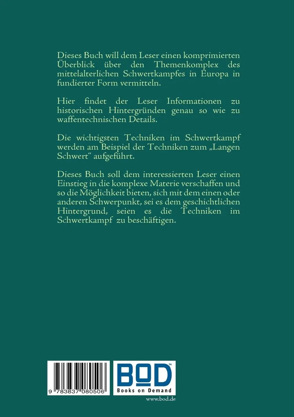 Rückseite: 9783837080506 | Schwertkampf im Mittelalter | Geschichte und Technik | Thomas Meyer