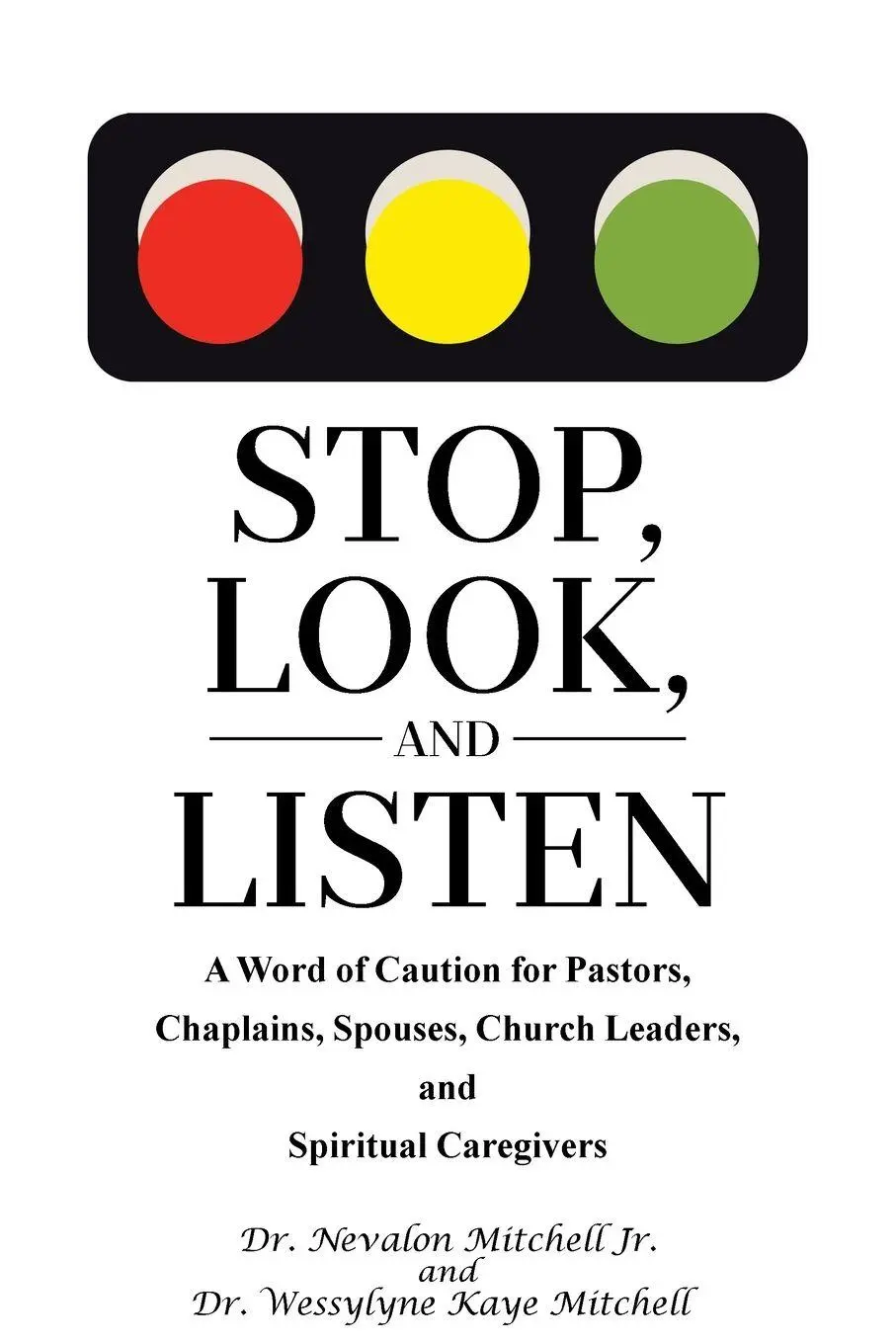 Cover: 9798893150506 | Stop, Look, and Listen | Nevalon Mitchell Jr. (u. a.) | Taschenbuch