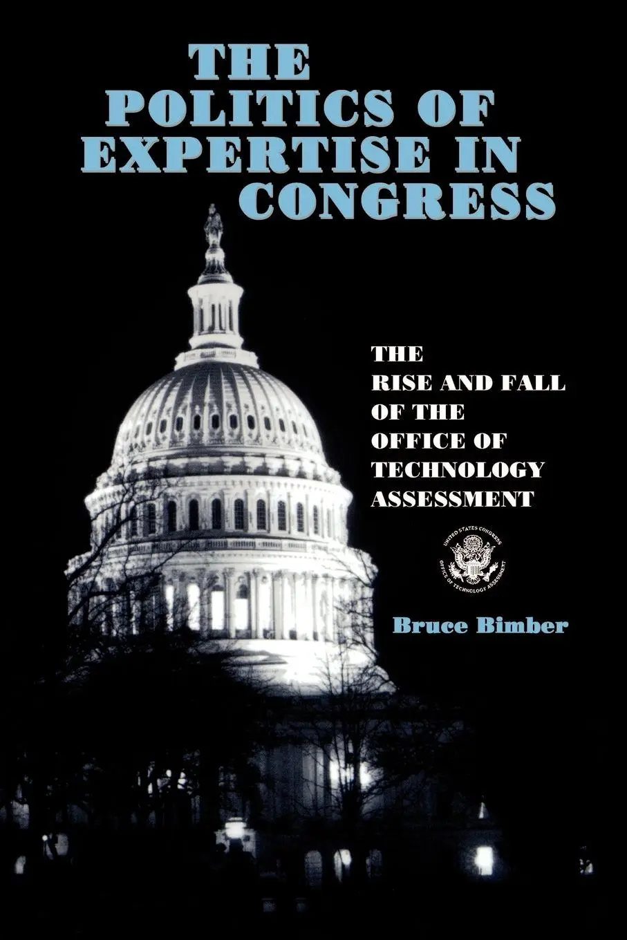 Cover: 9780791430606 | The Politics of Expertise in Congress | Bruce Bimber | Taschenbuch