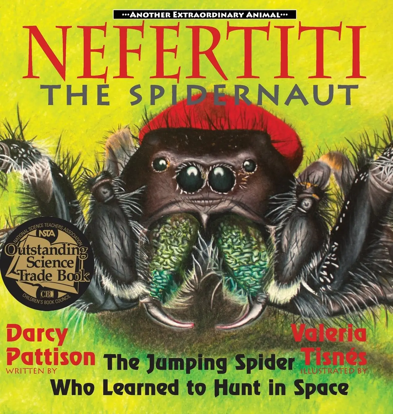 Cover: 9781629440606 | Nefertiti, the Spidernaut | Darcy Pattison | Buch | Gebunden | 2016