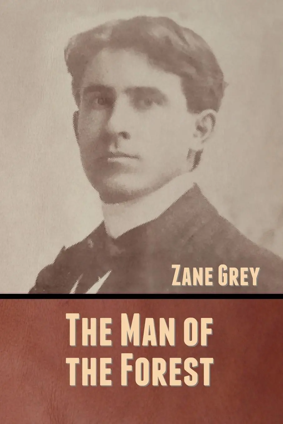 Cover: 9781636370606 | The Man of the Forest | Zane Grey | Taschenbuch | Englisch | 2020