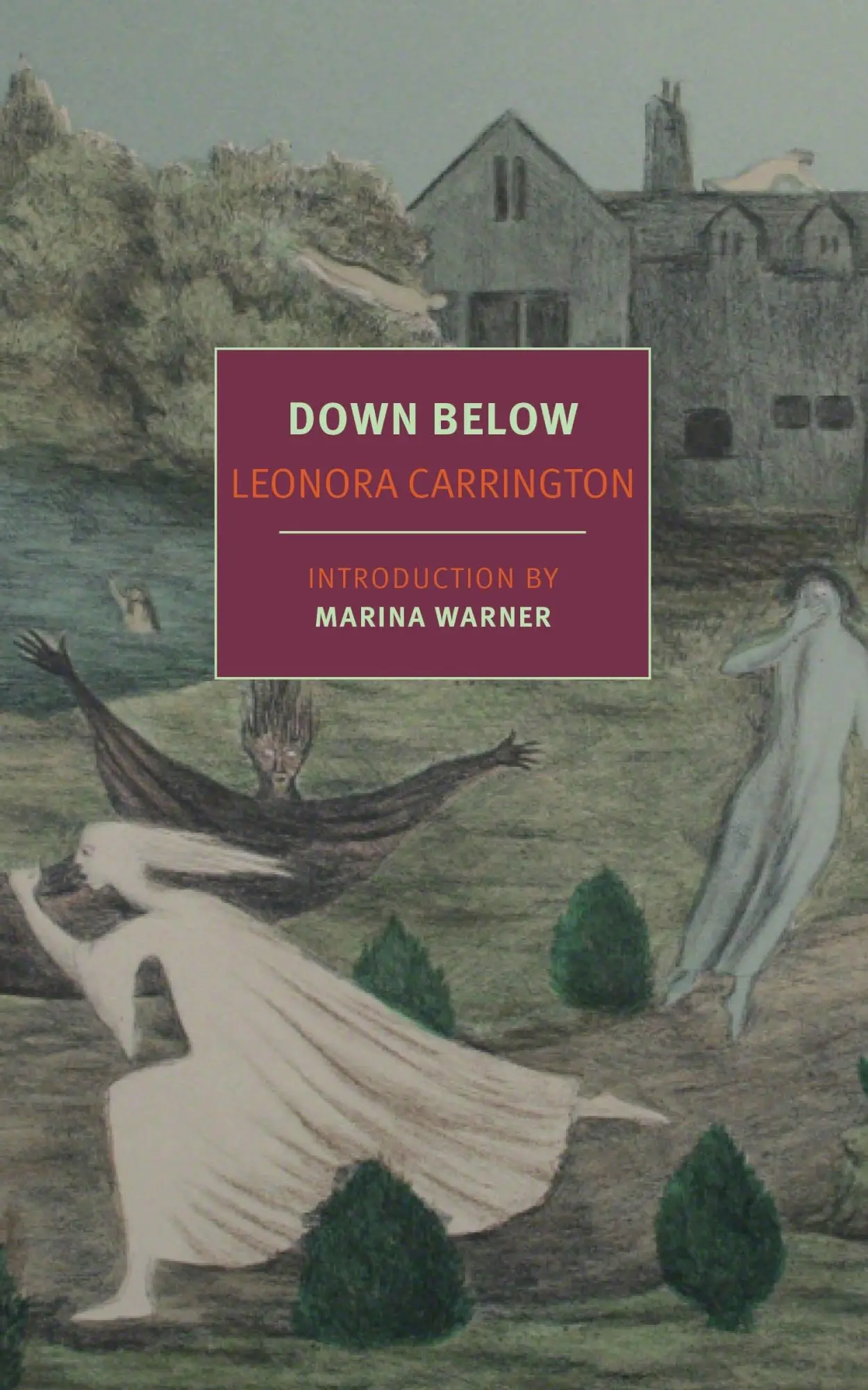 Cover: 9781681370606 | Down Below | Leonora Carrington | Taschenbuch | Englisch | 2017