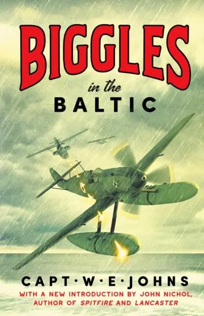 Cover: 9781804360606 | Biggles in the Baltic | Captain W. E. Johns | Buch | Gebunden | 2022