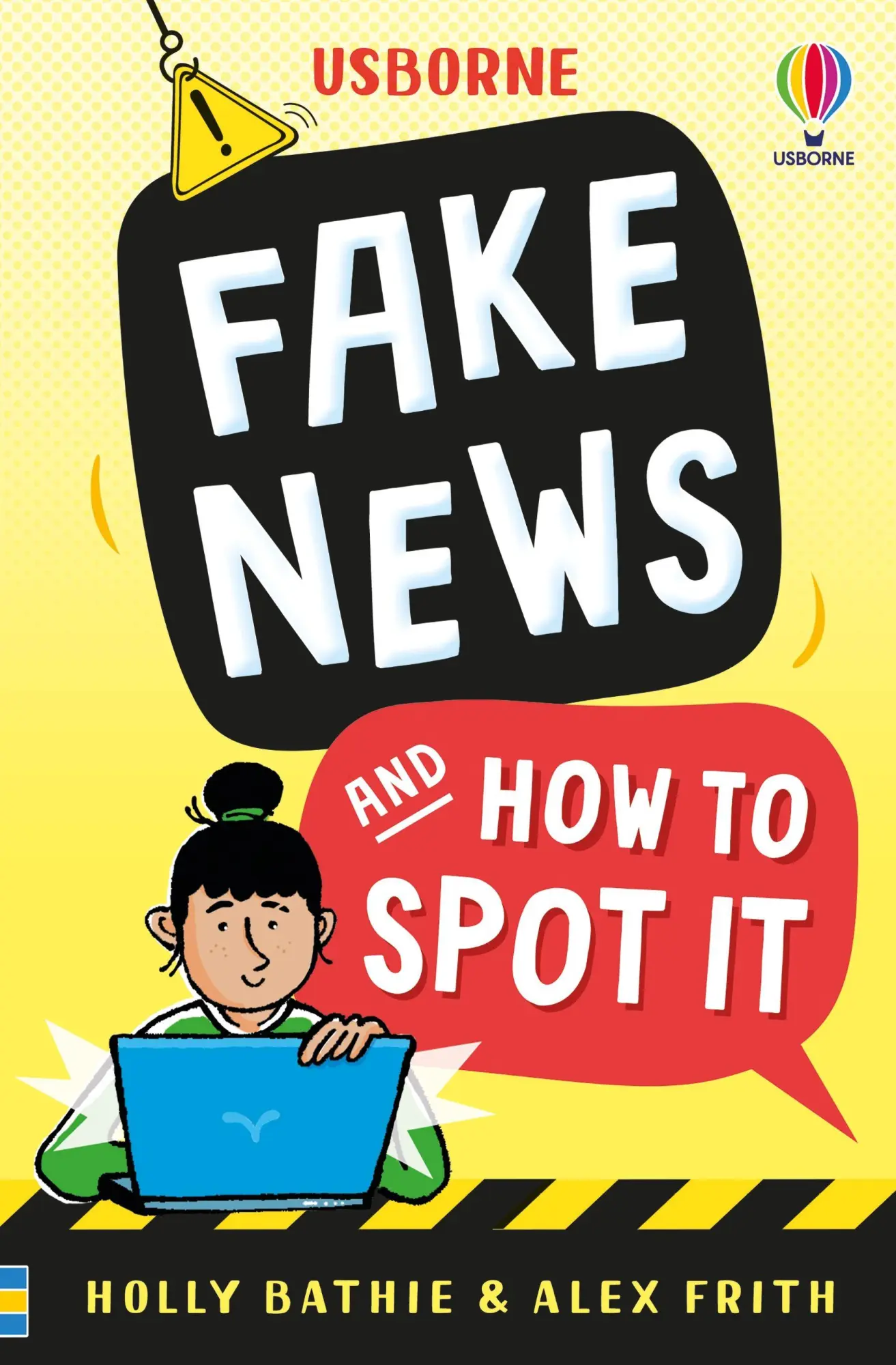 Cover: 9781836040606 | Fake News And How To Spot It | Alex Frith (u. a.) | Taschenbuch | 2026