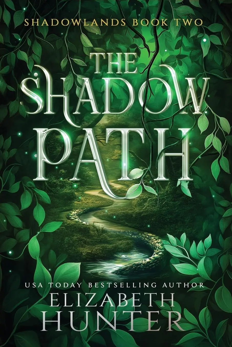Cover: 9781959590606 | The Shadow Path | A Romantic Portal Fantasy | Elizabeth Hunter | Buch
