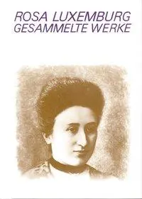 Cover: 9783320020606 | 1906 bis Juni 1911 | Rosa Luxemburg | Buch | Gebunden | Deutsch | 2016