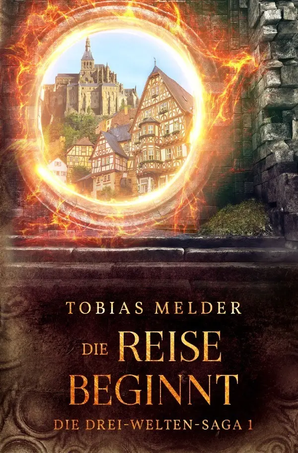 Cover: 9783757570606 | Die Reise Beginnt (Die Drei-Welten-Saga: 1) | 2. Auflage. DE | Melder