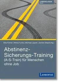 Cover: 9783784130606 | Abstinenz-Sicherungs-Training | Stöpel | Taschenbuch | 224 S. | 2019