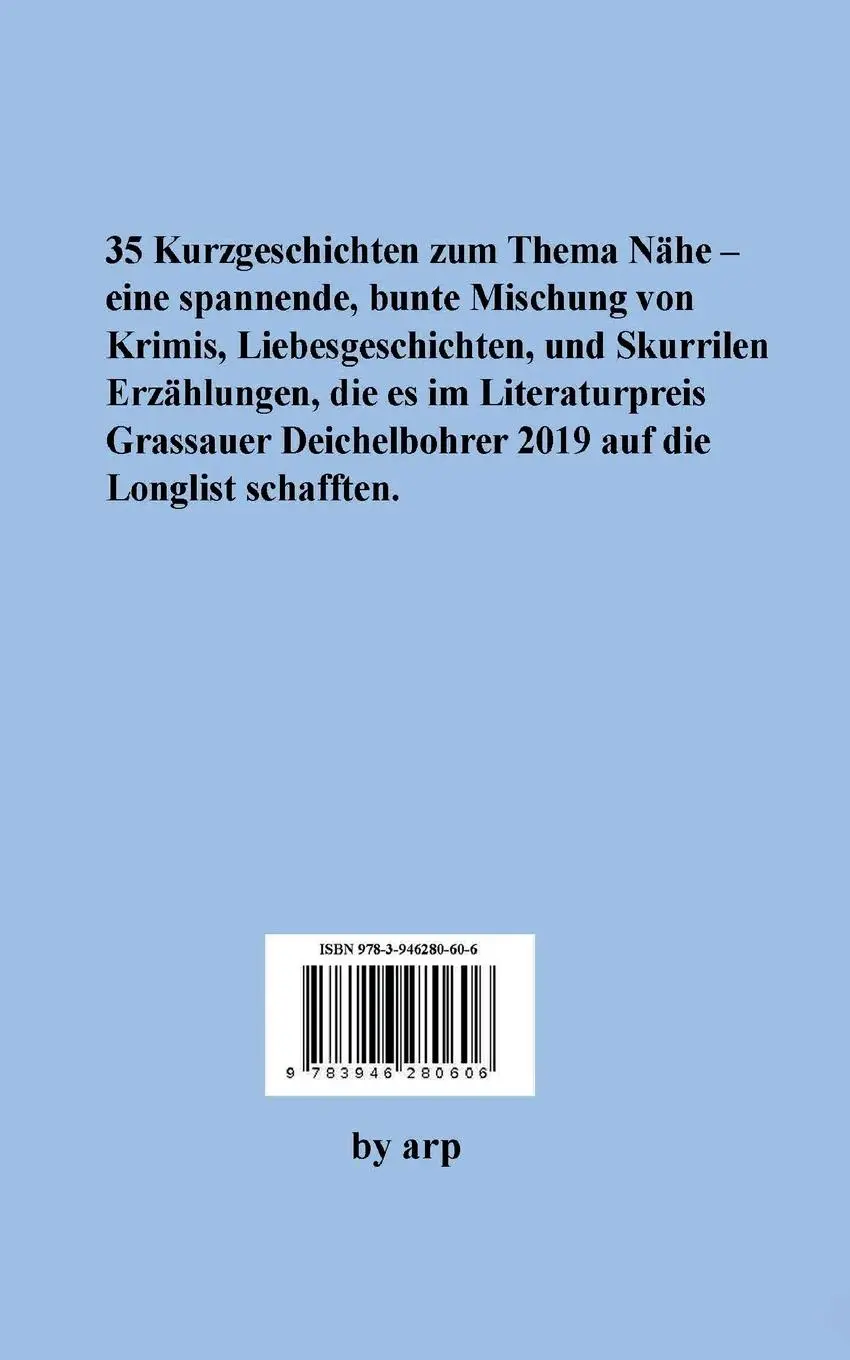 Rückseite: 9783946280606 | Literaturpreis Grassauer Deichelbohrer 2019 | Nähe | Angeline Bauer