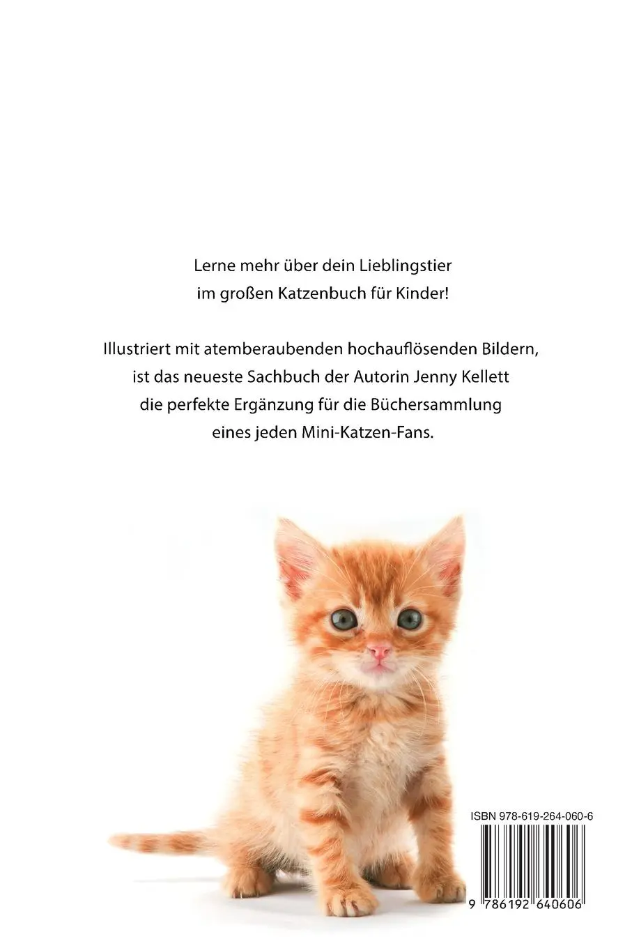Rückseite: 9786192640606 | Katzen Bücher Das Ultimative Katzen-Buch für Kinder | Jenny Kellett