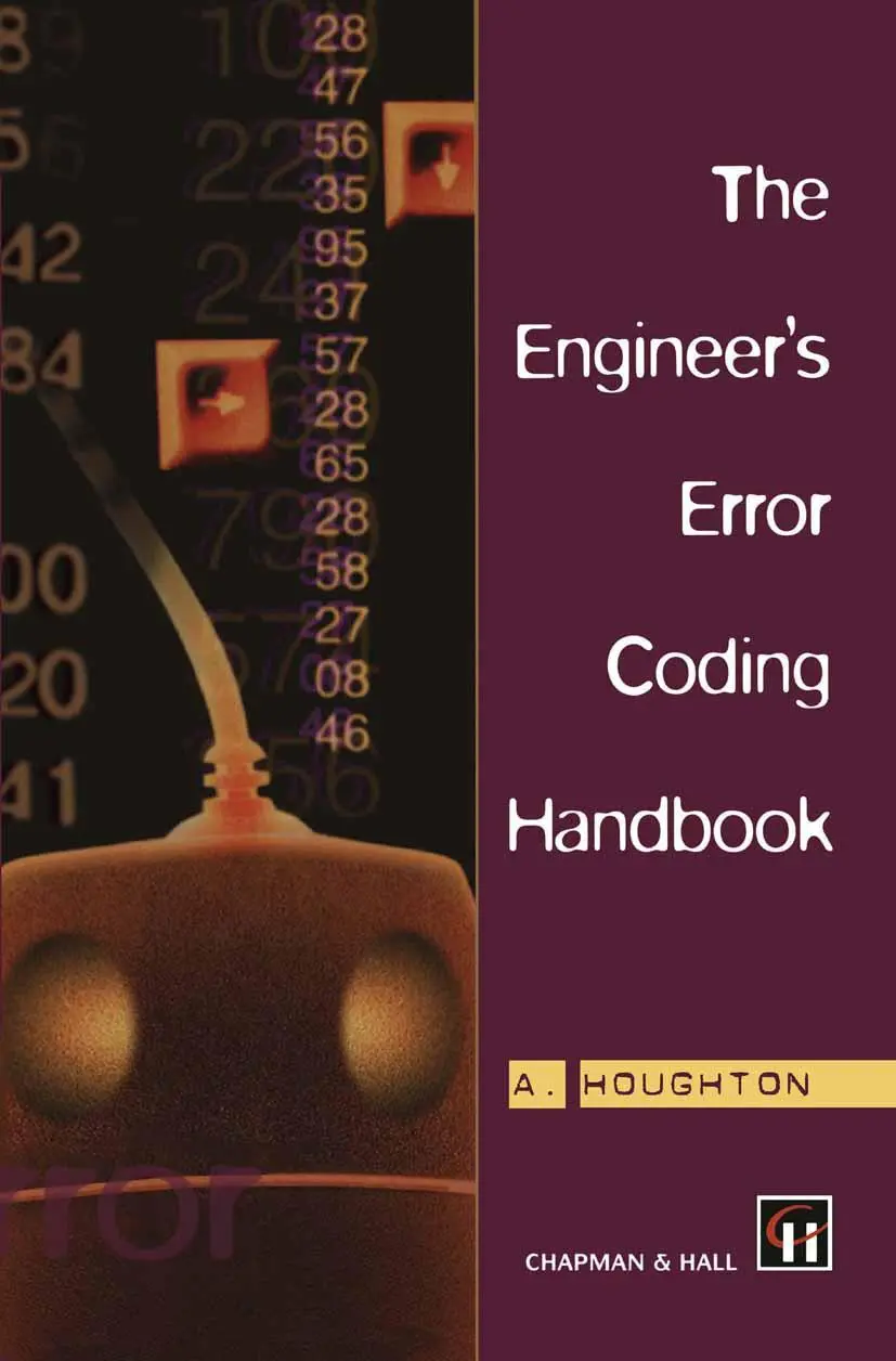 Cover: 9780412790706 | The Engineer's Error Coding Handbook | A. Houghton | Taschenbuch
