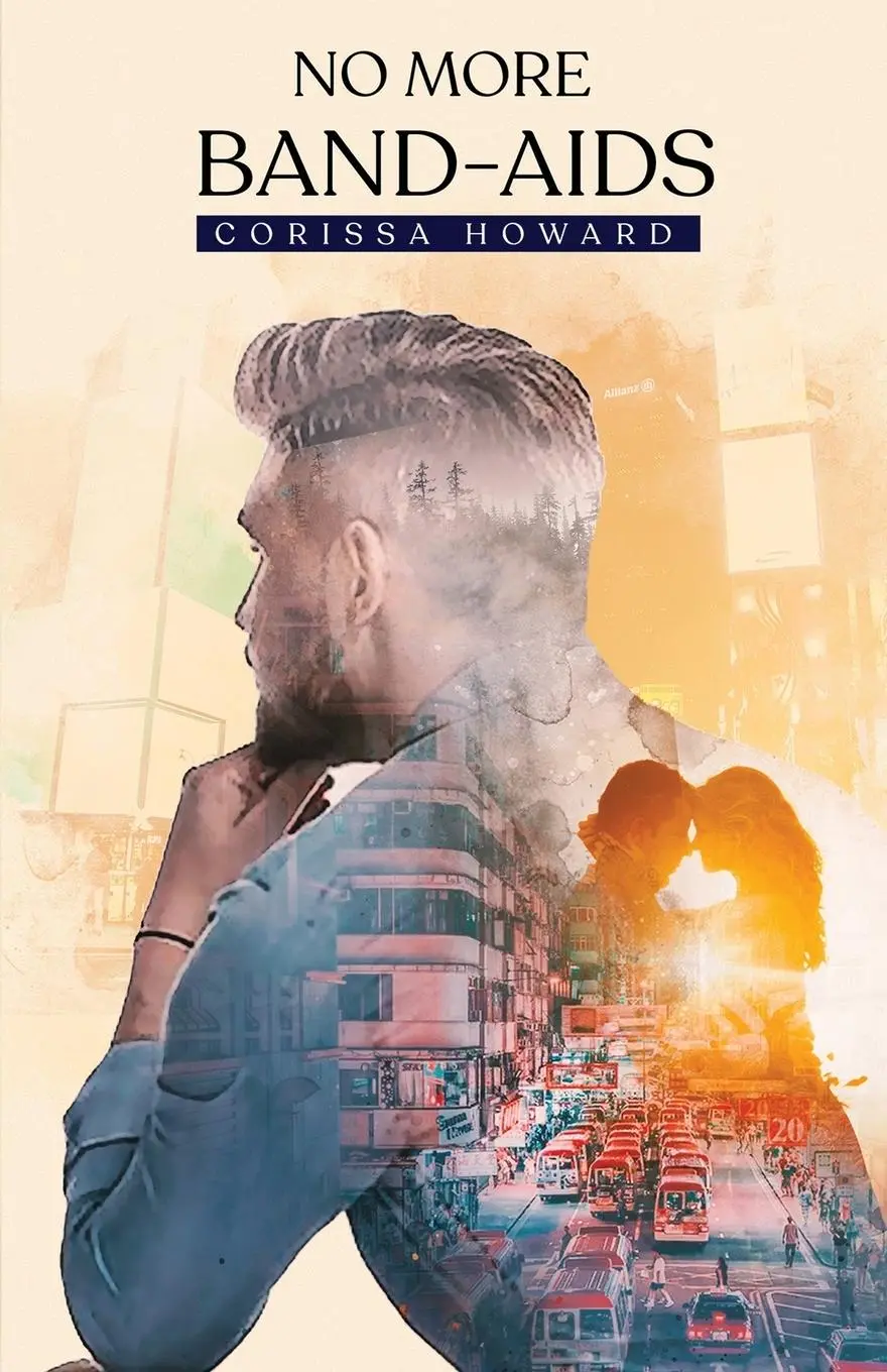Cover: 9781805580706 | NO MORE BAND-AIDS | Corissa Howard | Taschenbuch | Englisch | 2025