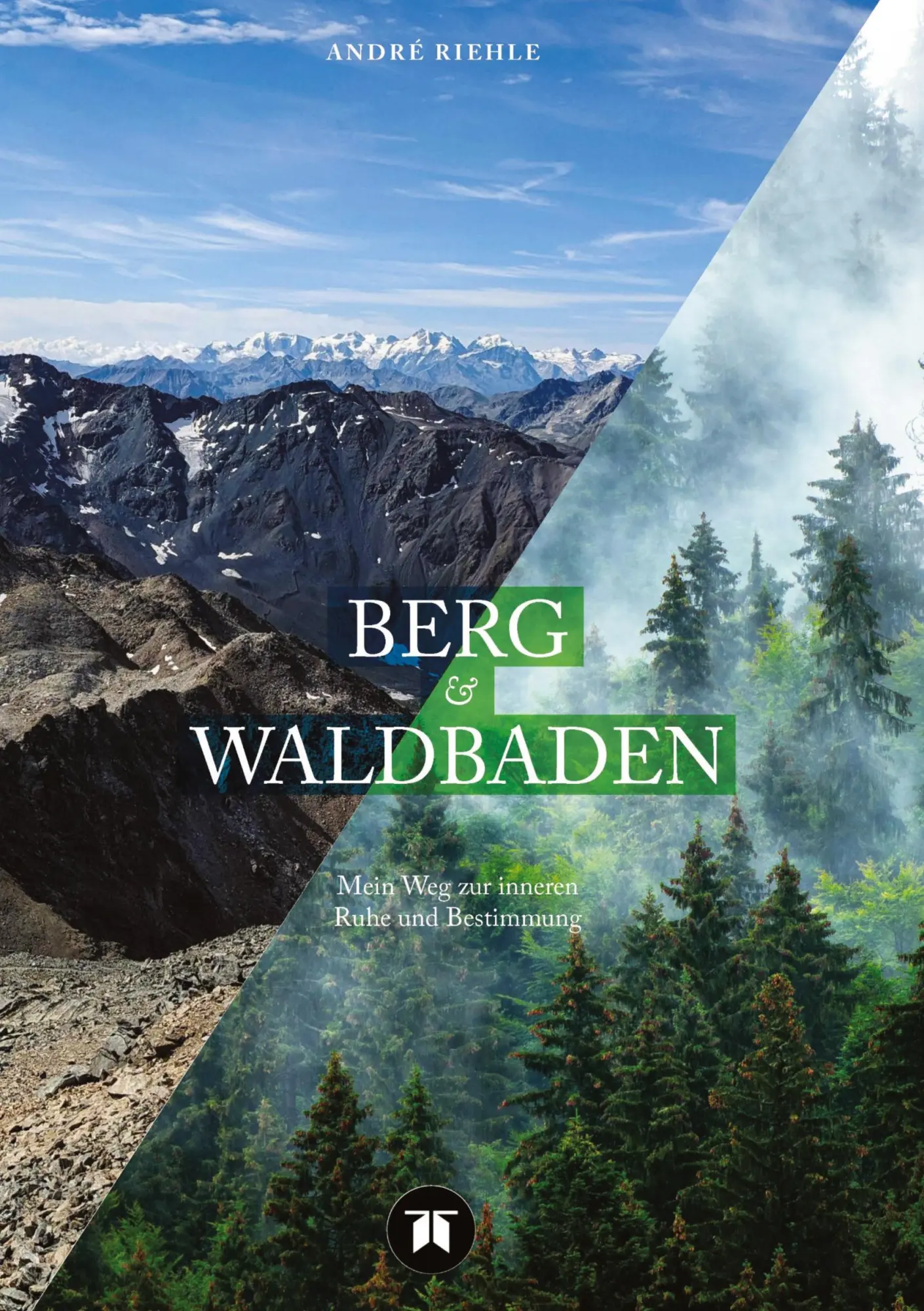 Cover: 9783384540706 | BERG &amp; WALDBADEN | Mein Weg zur inneren Ruhe und Bestimmung | Riehle