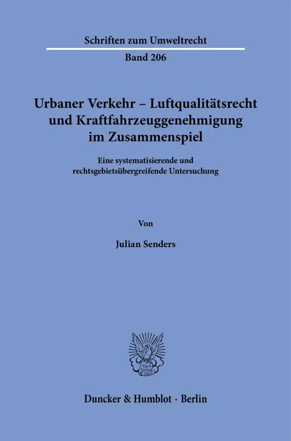 Cover: 9783428190706 | Urbaner Verkehr - Luftqualitätsrecht und Kraftfahrzeuggenehmigung...