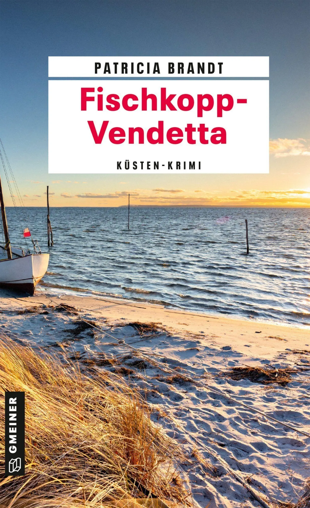 Cover: 9783839280706 | Fischkopp-Vendetta | Küsten-Krimi | Patricia Brandt | Taschenbuch