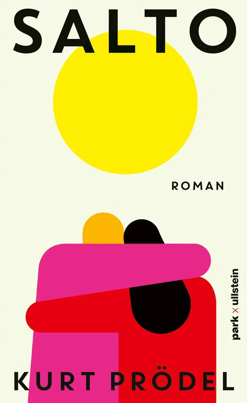 Cover: 9783988160706 | Salto | Kurt Prödel | Buch | 272 S. | Deutsch | 2026 | park x ullstein