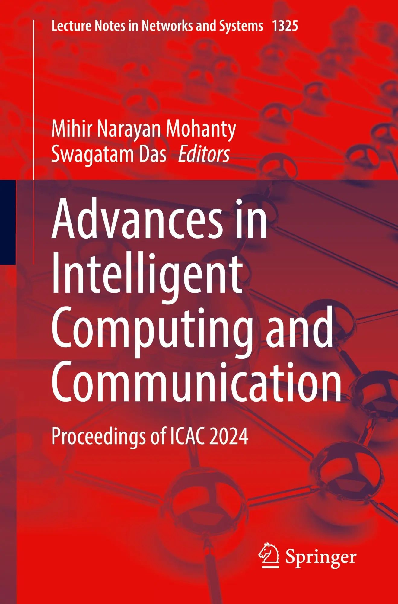 Cover: 9789819640706 | Advances in Intelligent Computing and Communication | Das (u. a.)