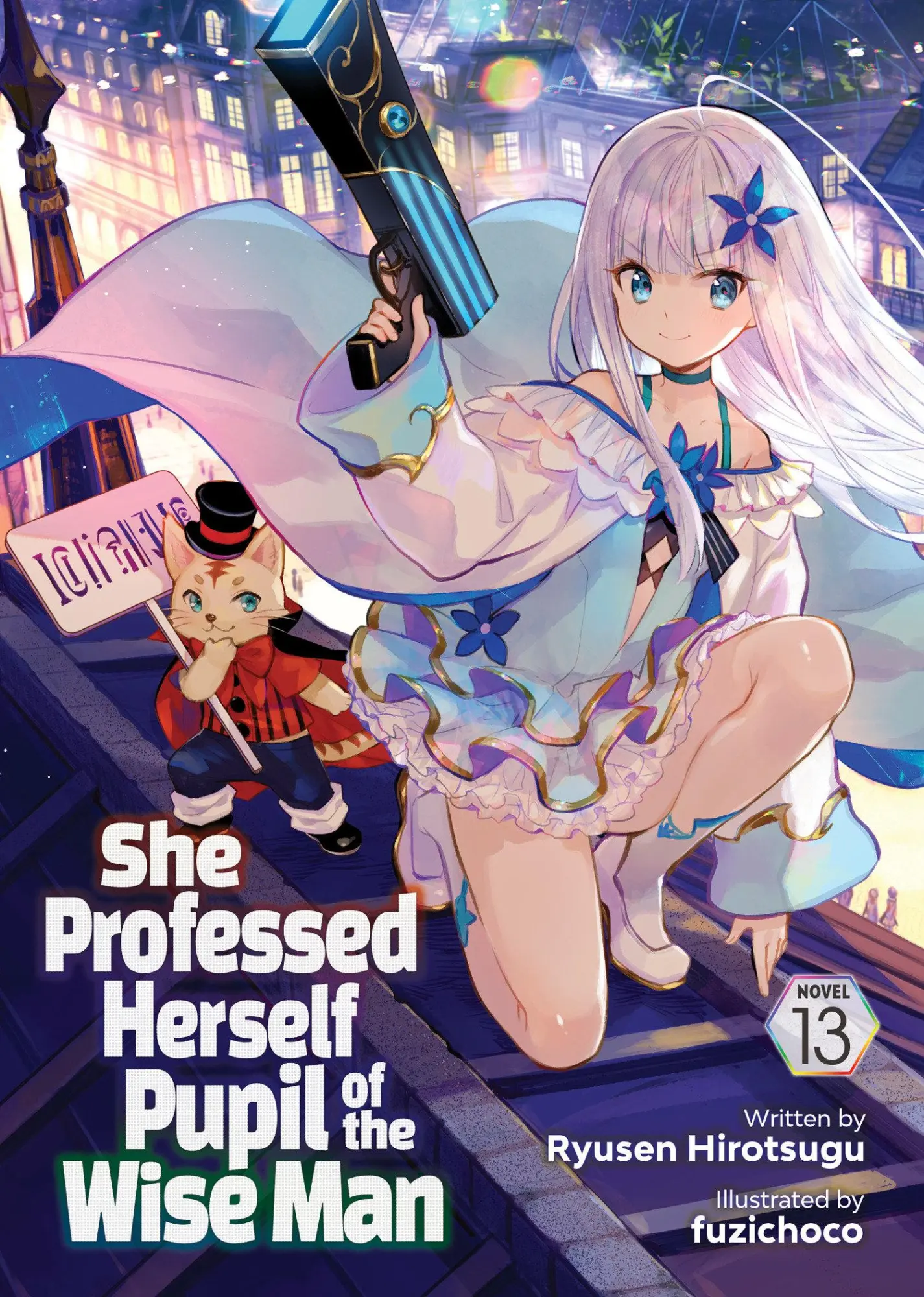 Cover: 9798891600706 | She Professed Herself Pupil of the Wise Man (Light Novel) Vol. 13