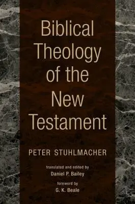 Cover: 9780802840806 | Biblical Theology of the New Testament | Peter Stuhlmacher | Buch