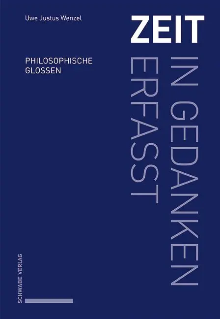 Cover: 9783796540806 | Zeit - in Gedanken erfasst | Philosophische Glossen | Wenzel | Buch