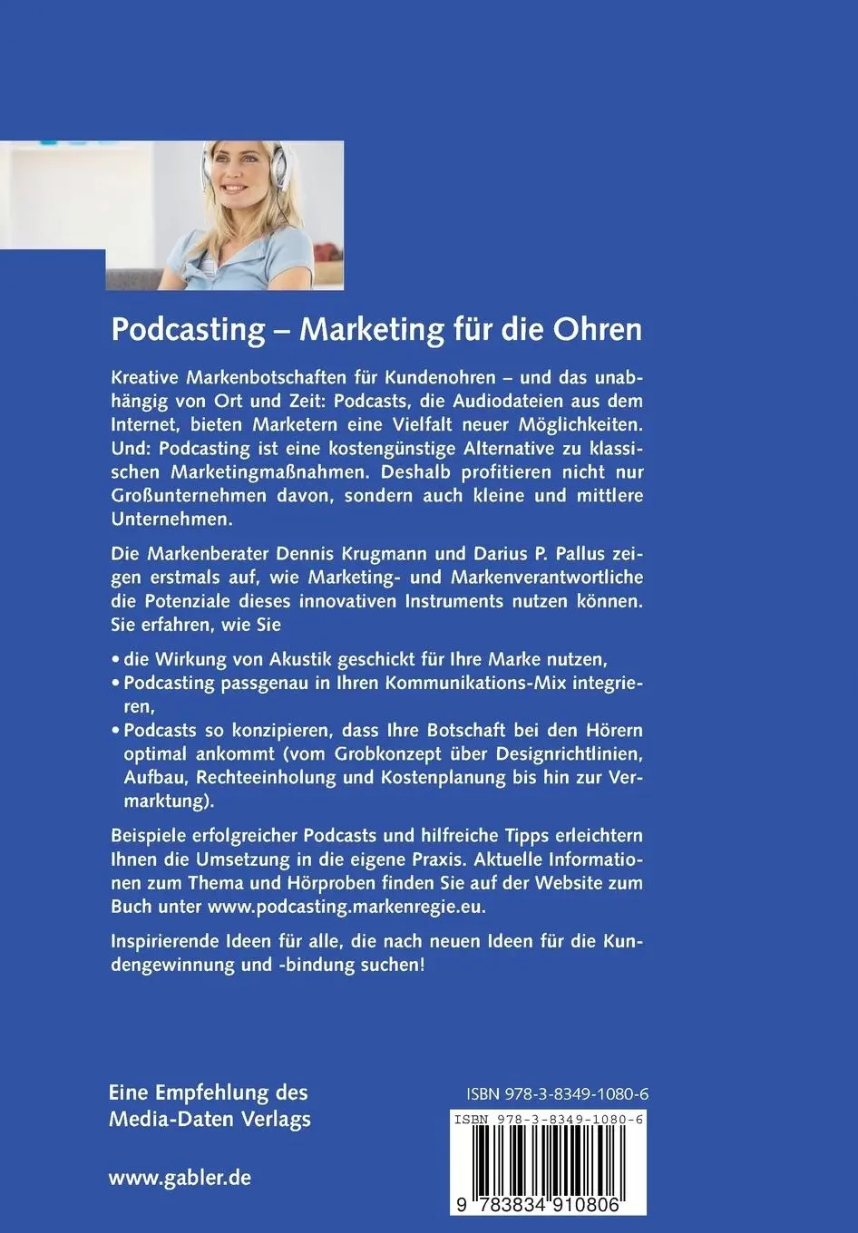 Rückseite: 9783834910806 | Podcasting - Marketing für die Ohren | Darius Pallus (u. a.) | Buch
