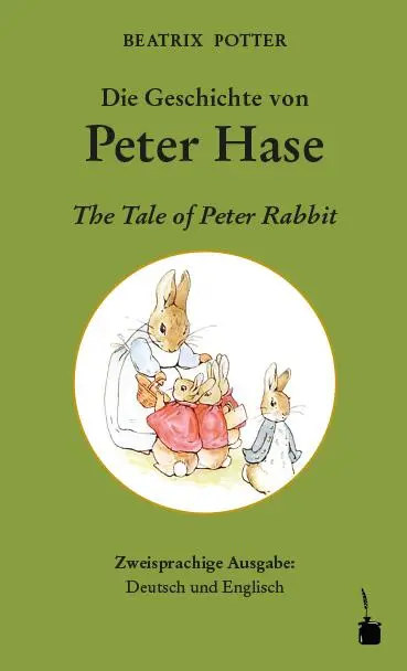 Cover: 9783946190806 | Die Geschichte von Peter Hase / The Tale of Peter Rabbit | Potter