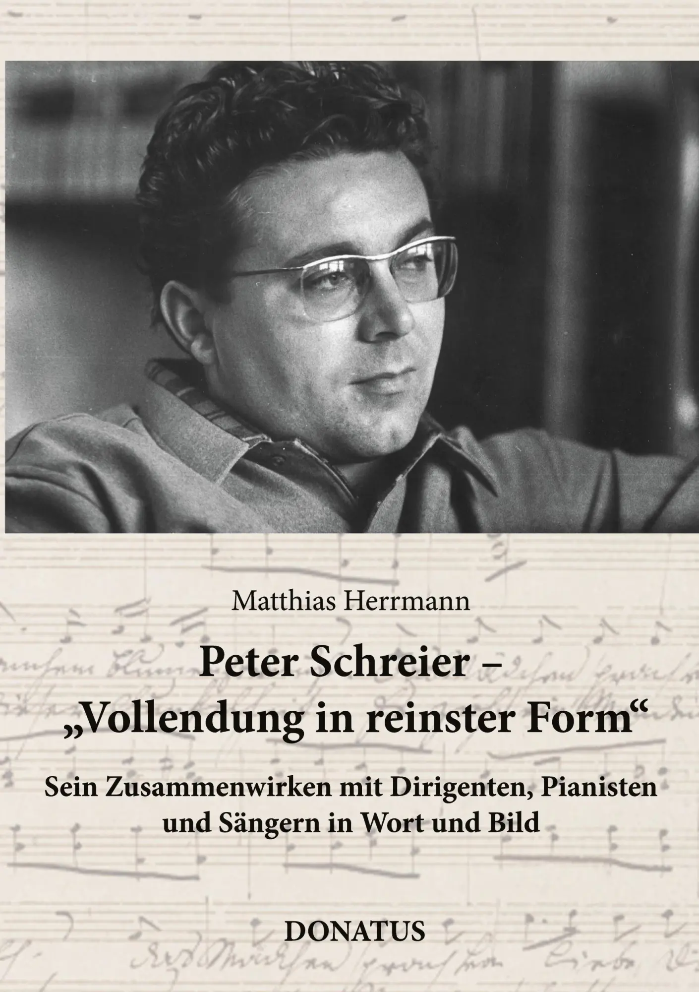 Cover: 9783946710806 | Peter Schreier - Vollendung in reinster Form | Matthias Herrmann