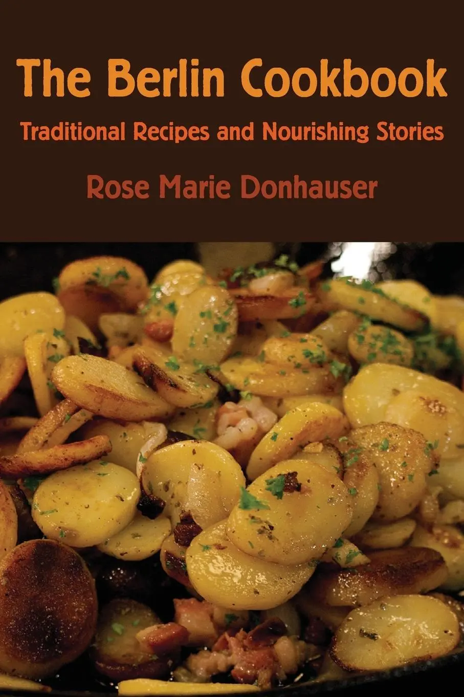 Cover: 9783960260806 | The Berlin Cookbook | Rose Marie Donhauser | Taschenbuch | Englisch
