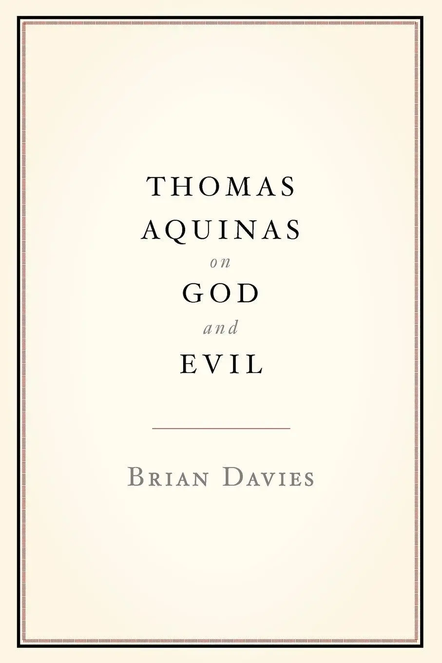 Cover: 9780199790906 | Thomas Aquinas on God and Evil | Brian Davies | Taschenbuch | Englisch