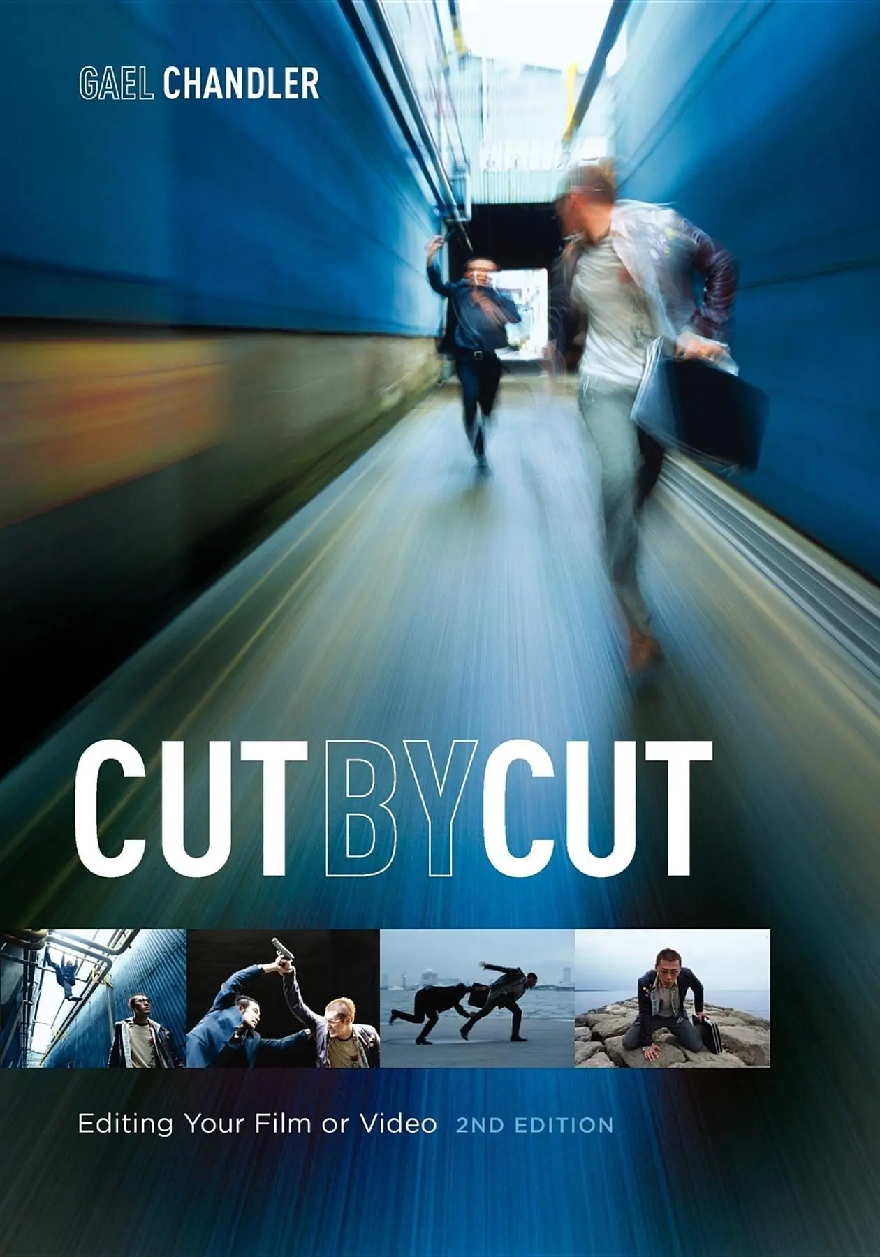 Cover: 9781615930906 | Cut by Cut | Editing Your Film or Video | Gael Chandler | Taschenbuch