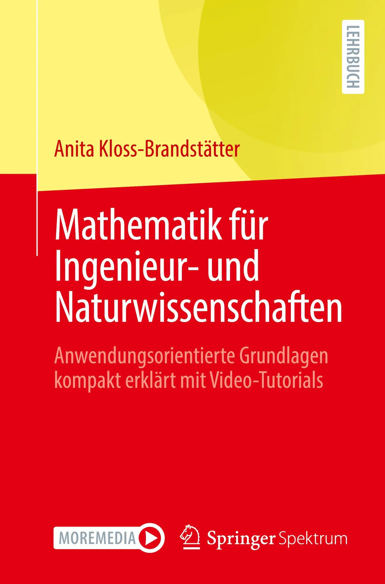 Cover: 9783662710906 | Mathematik für Ingenieur- und Naturwissenschaften | Kloss-Brandstätter