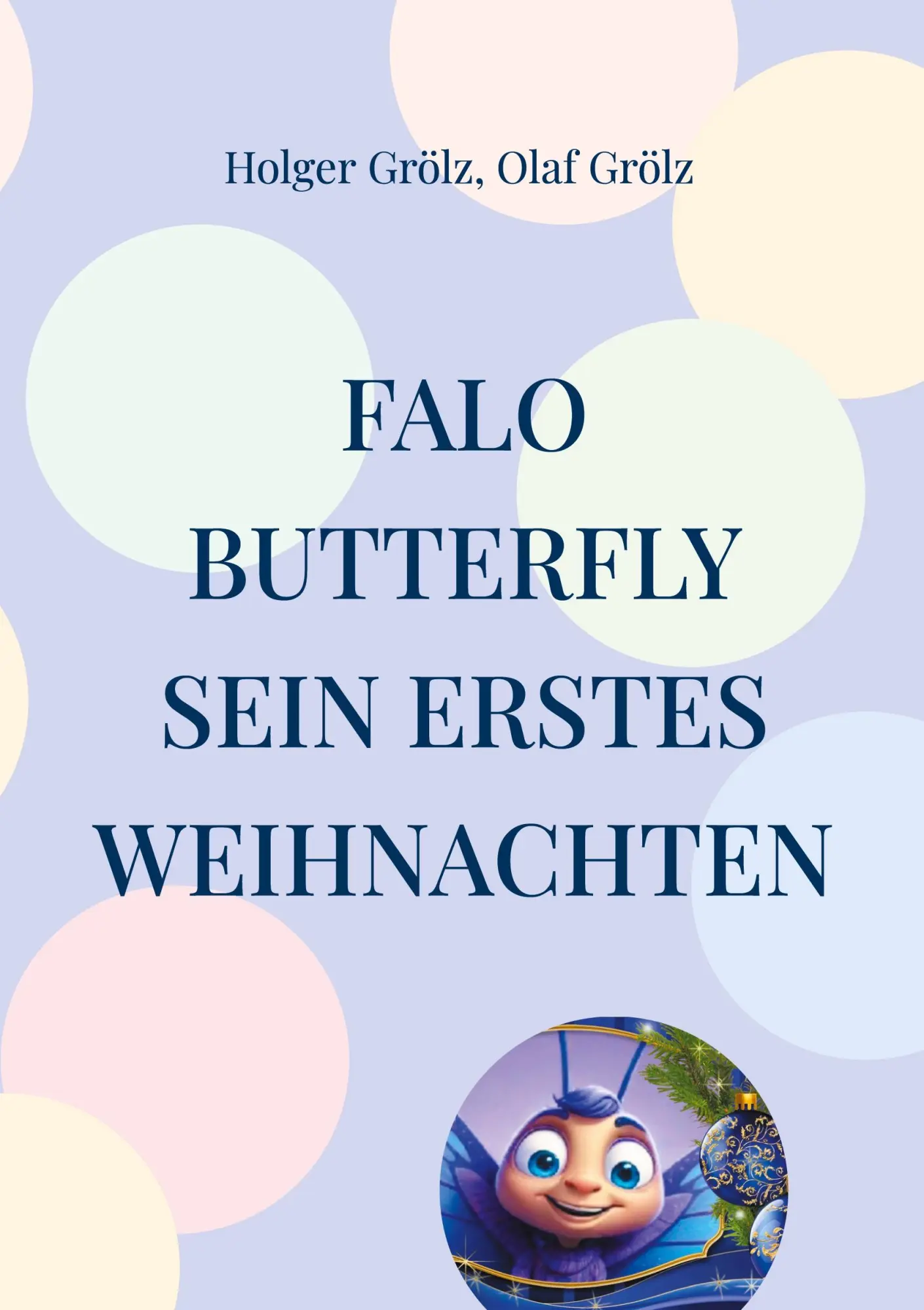 Cover: 9783759760906 | Falo Butterfly | Special, Sein erstes Weihnachten | Grölz (u. a.)
