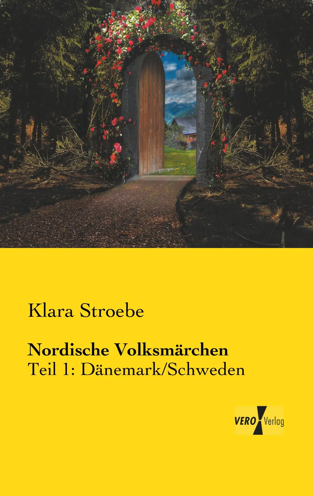 Cover: 9783957380906 | Nordische Volksmärchen | Teil 1: Dänemark/Schweden | Klara Stroebe