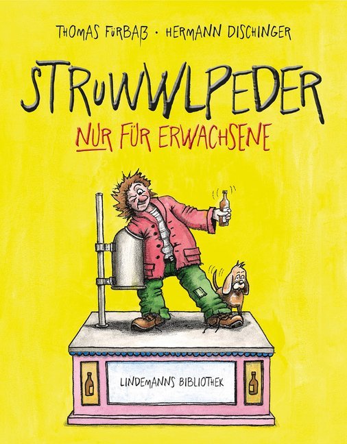 Cover: 9783963080906 | Struwwlpeder nur für Erwachsene | Lindemanns Bibliothek 362 | Buch