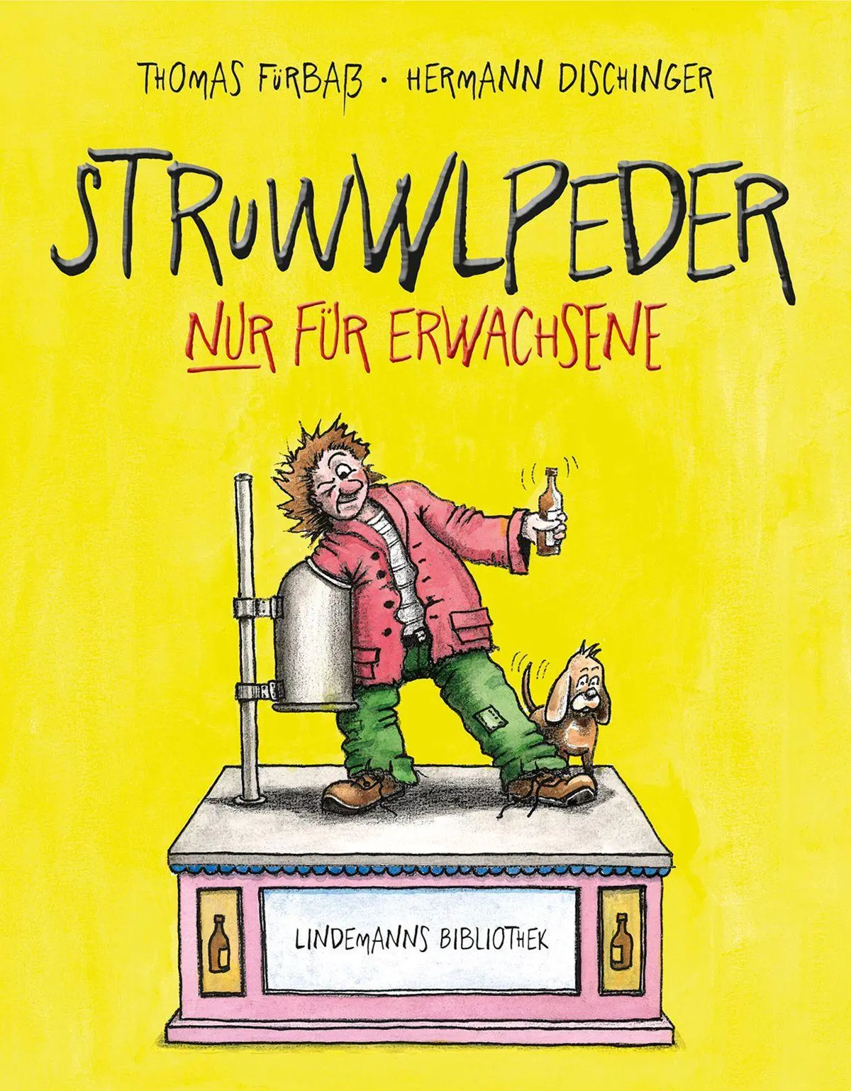 Cover: 9783963080906 | Struwwlpeder nur für Erwachsene | Lindemanns Bibliothek 362 | Buch