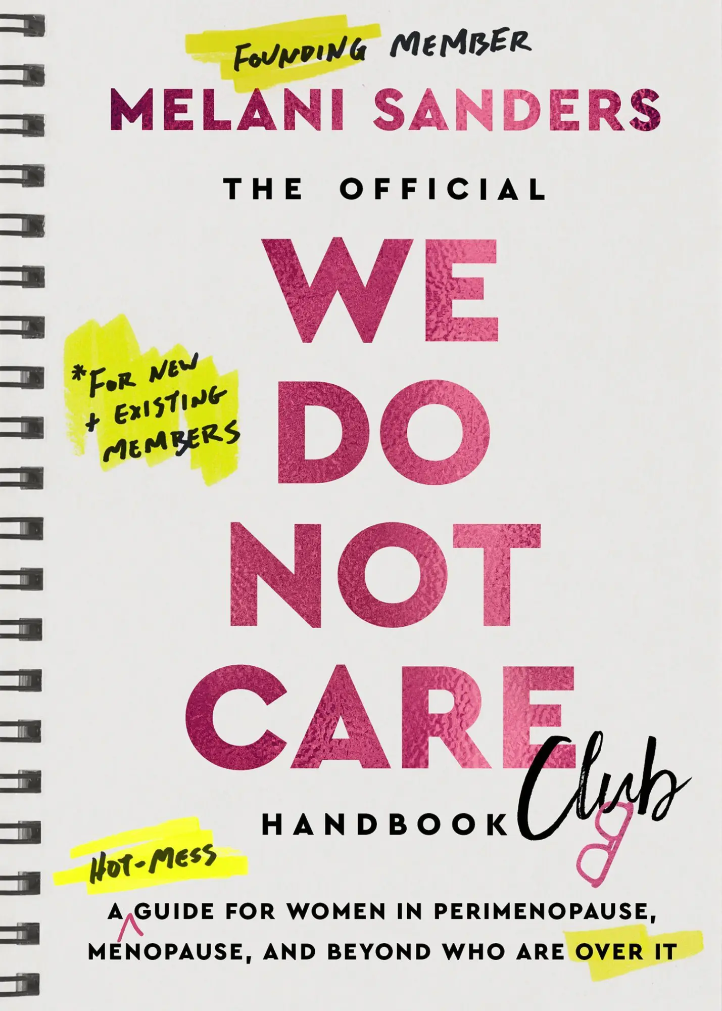 Cover: 9780008811006 | The Official We Do Not Care Club Handbook | Melani Sanders | Buch