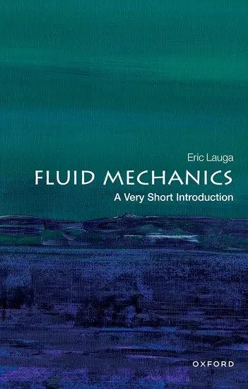 Cover: 9780198831006 | Fluid Mechanics | A Very Short Introduction | Eric Lauga | Taschenbuch