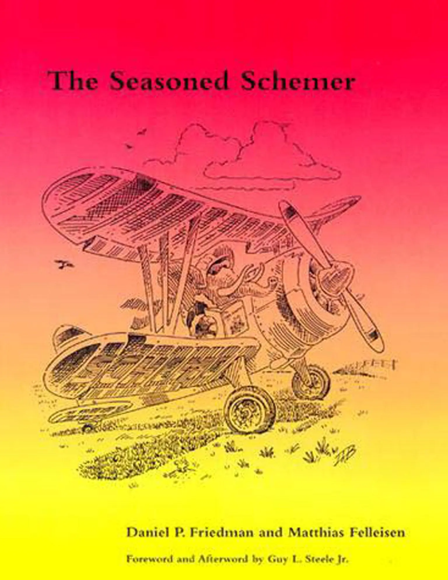 Cover: 9780262561006 | The Seasoned Schemer | Daniel P. (Professor Friedman (u. a.) | Buch
