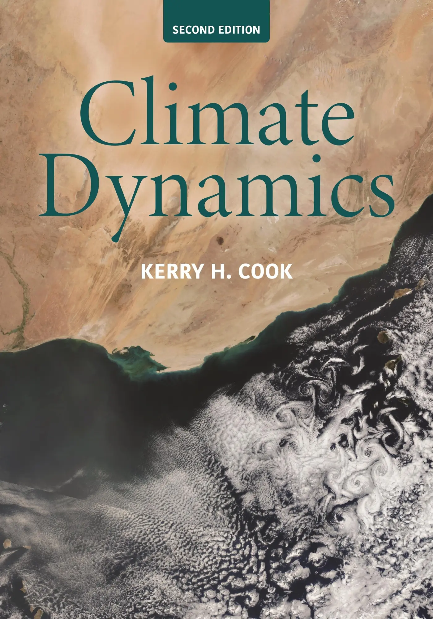 Cover: 9780691231006 | Climate Dynamics, 2nd Edition | Kerry H. Cook | Buch | Englisch | 2025
