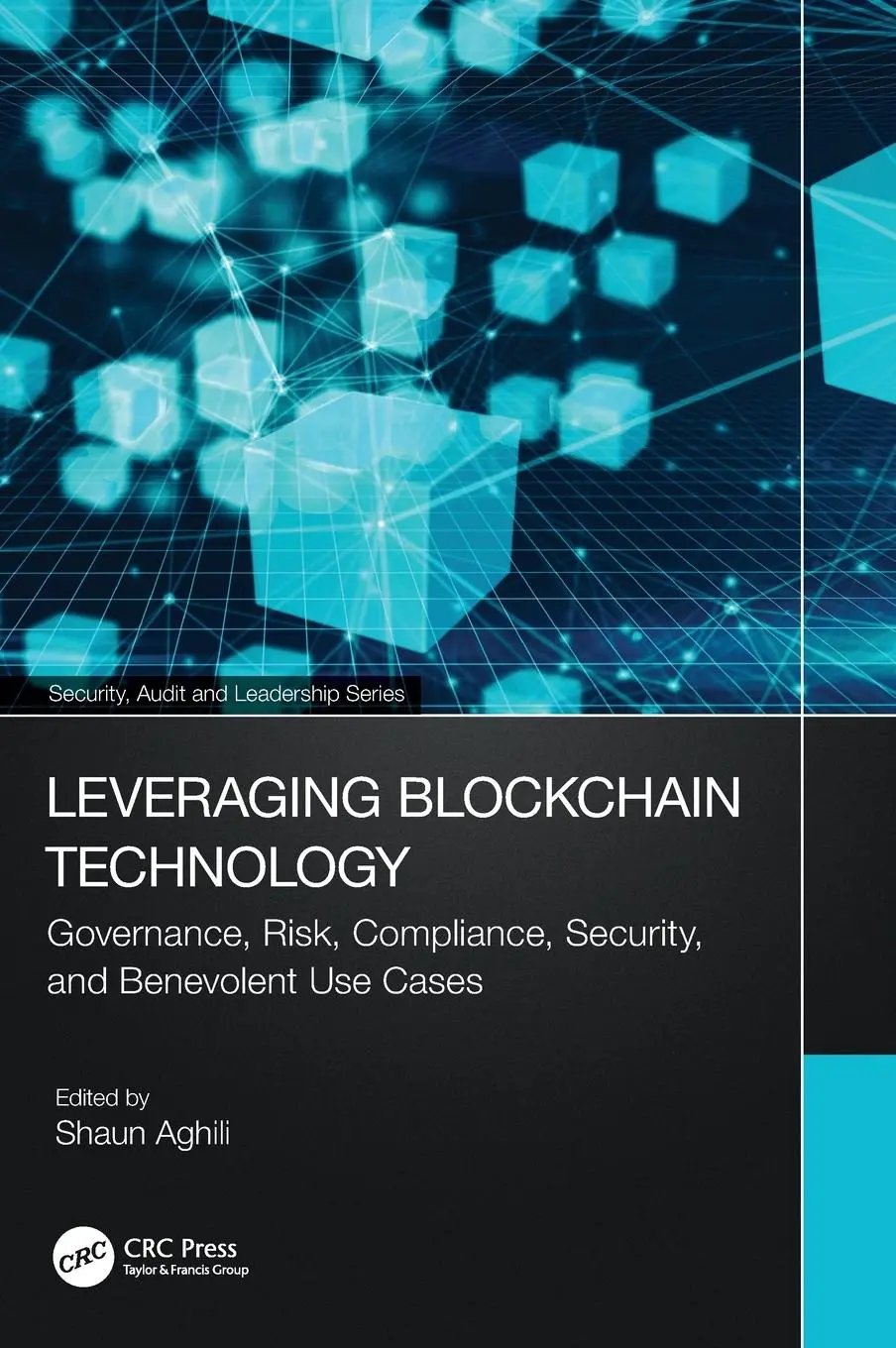 Cover: 9781032611006 | Leveraging Blockchain Technology | Shaun Aghili | Buch | Englisch