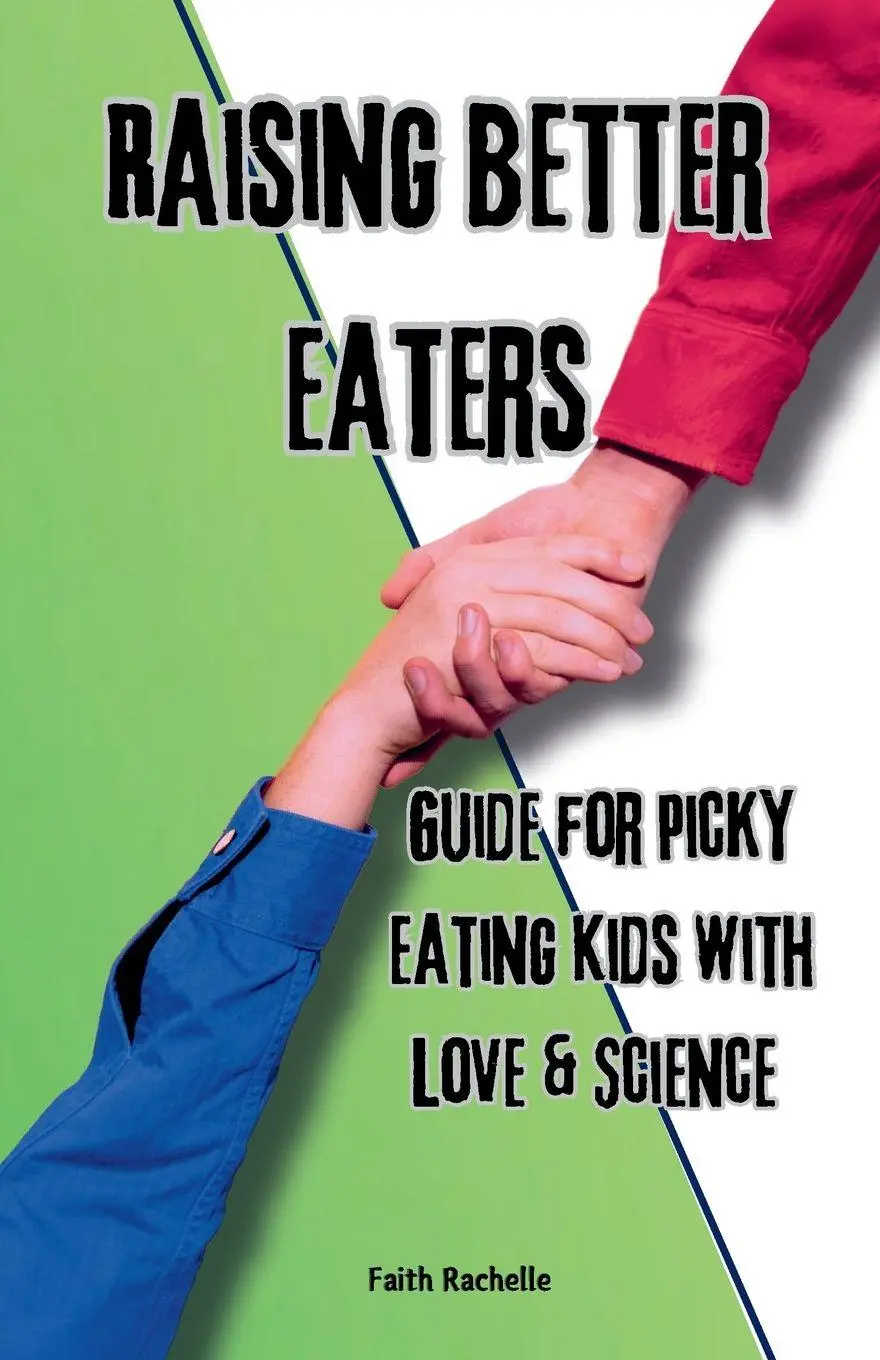 Cover: 9781069651006 | Raising Better Eaters | Faith Rachelle | Taschenbuch | Englisch | 2025