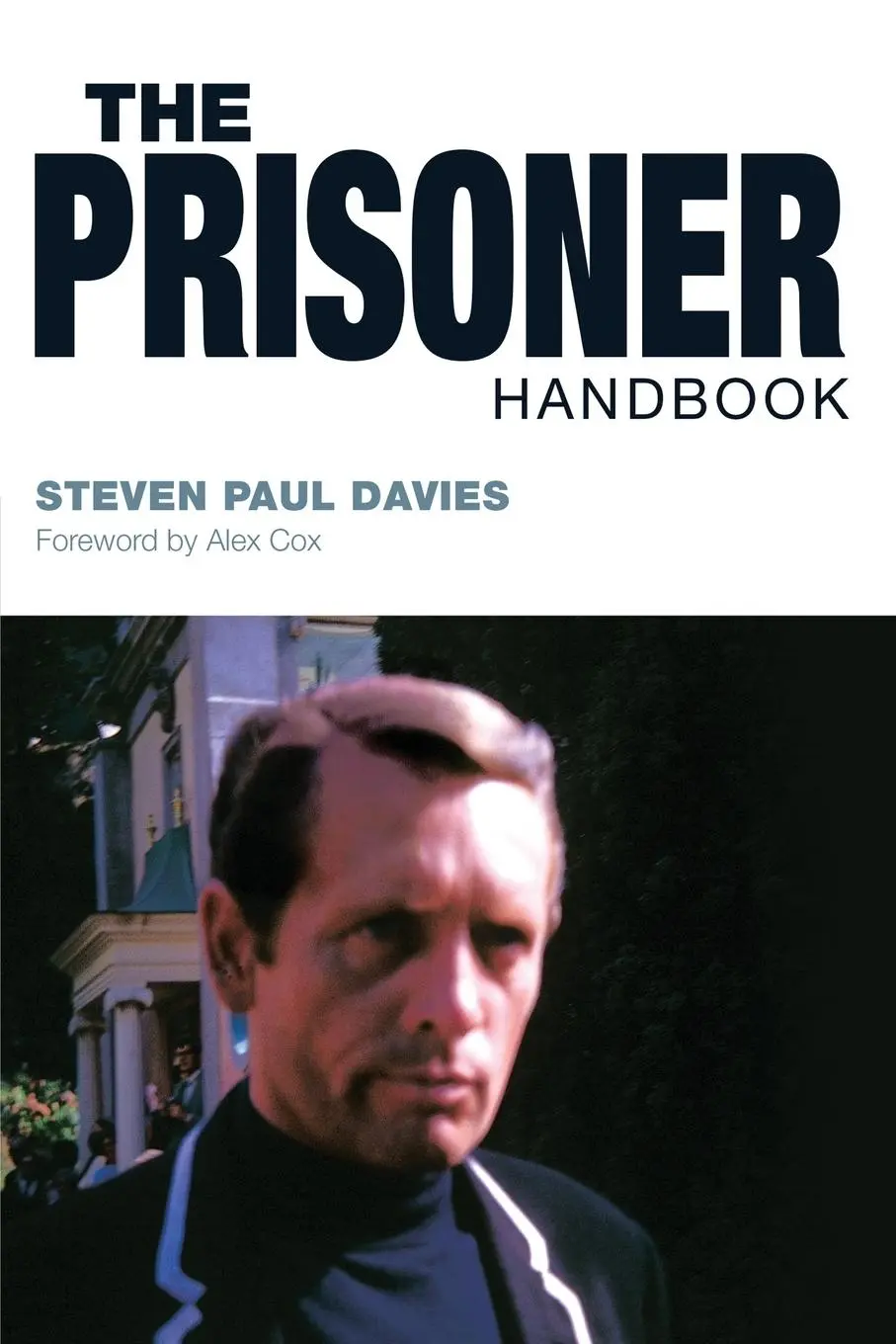 Cover: 9781509821006 | The Prisoner Handbook | Steven Paul Davies | Taschenbuch | Englisch
