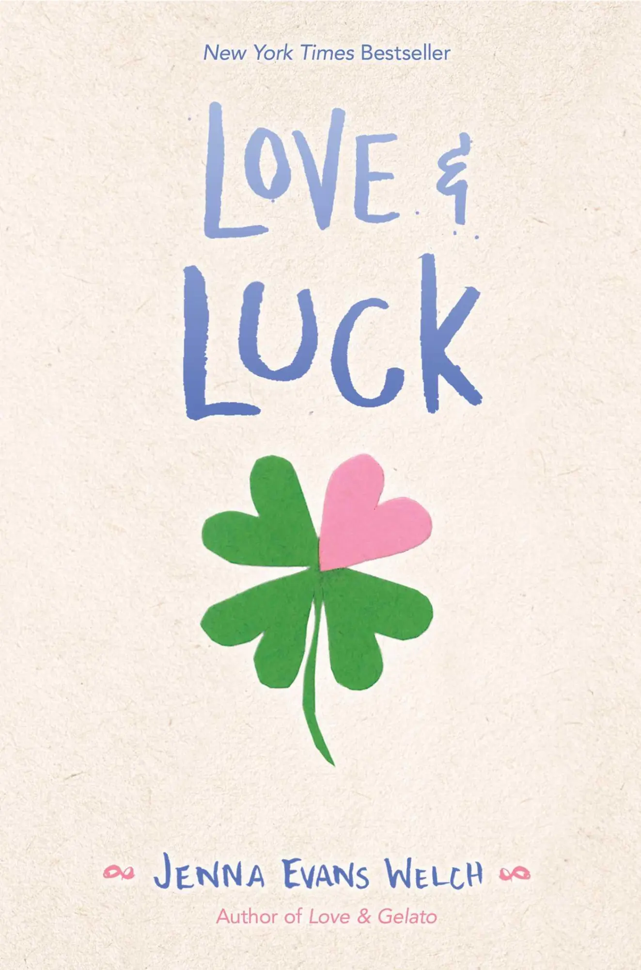 Cover: 9781534401006 | Love &amp; Luck | Jenna Evans Welch | Buch | Gebunden | Englisch | 2018