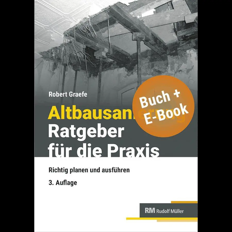 Cover: 9783481051006 | Altbausanierung - Ratgeber für die Praxis - mit E-Book | Robert Graefe