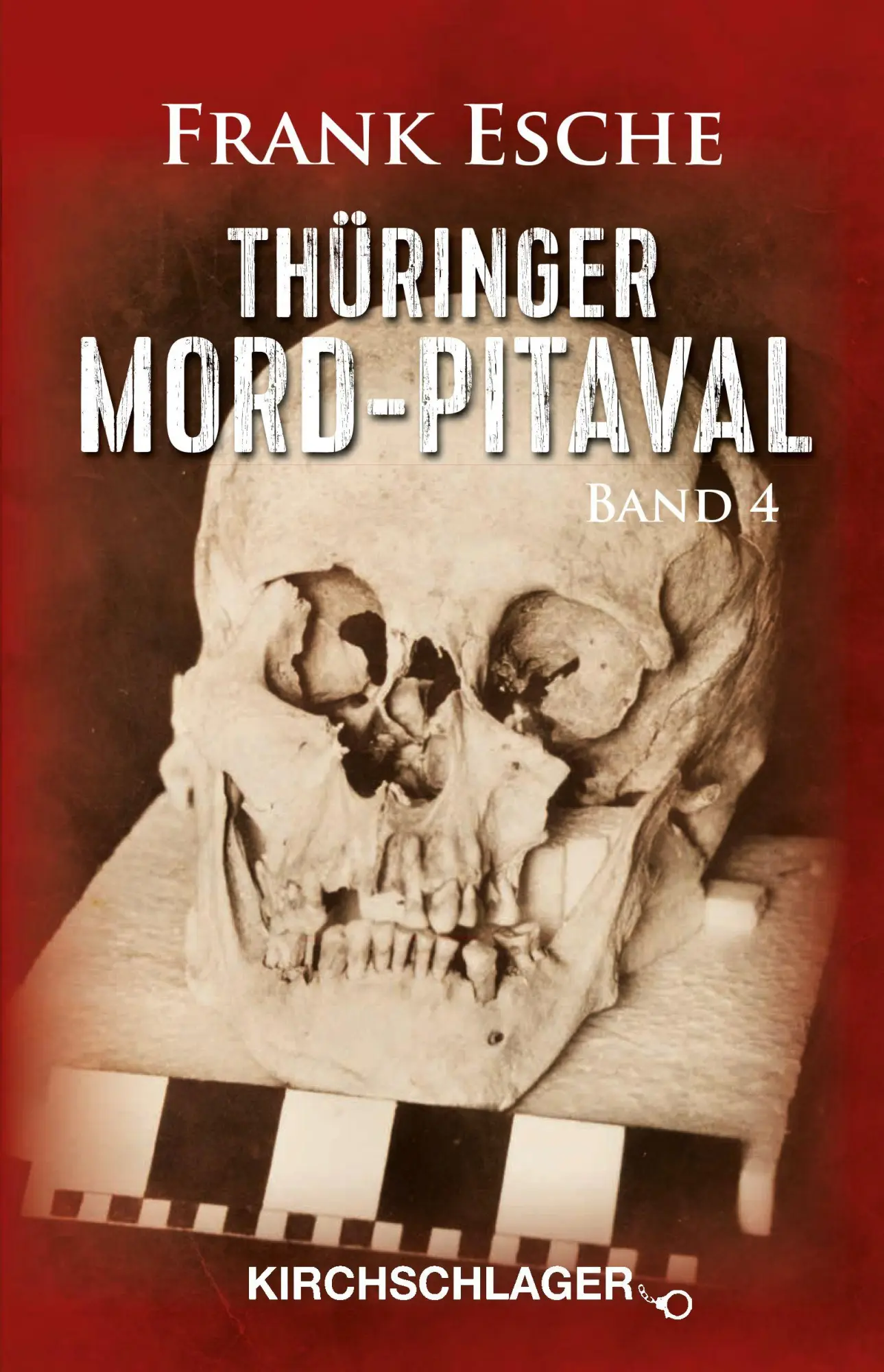 Cover: 9783912551006 | Thüringer Mord-Pitaval Band IV | Frank Esche | Taschenbuch | Deutsch