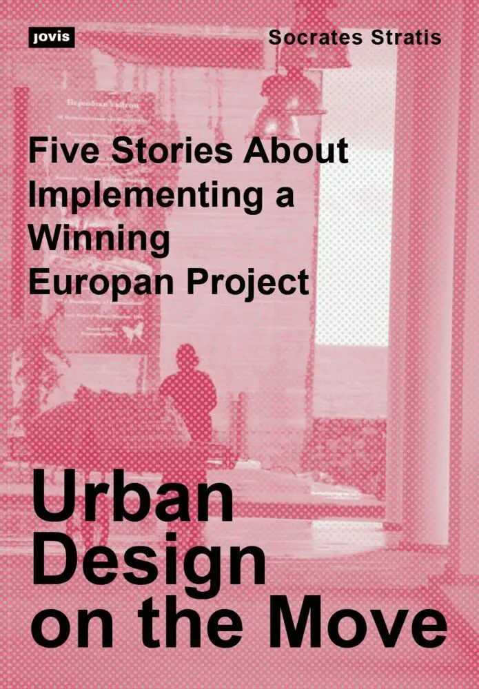 Stratis, Socrates: Urban Design on the Move