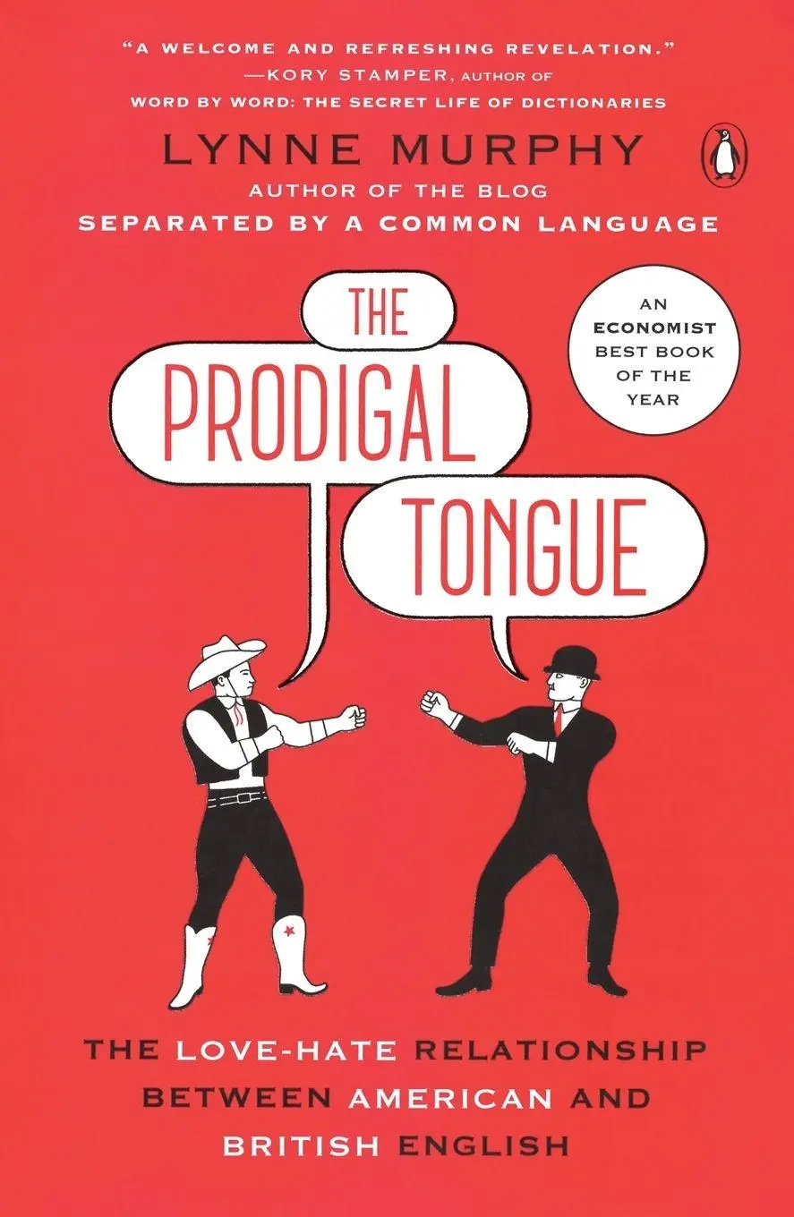Cover: 9780143131106 | The Prodigal Tongue | Lynne Murphy | Taschenbuch | 360 S. | Englisch