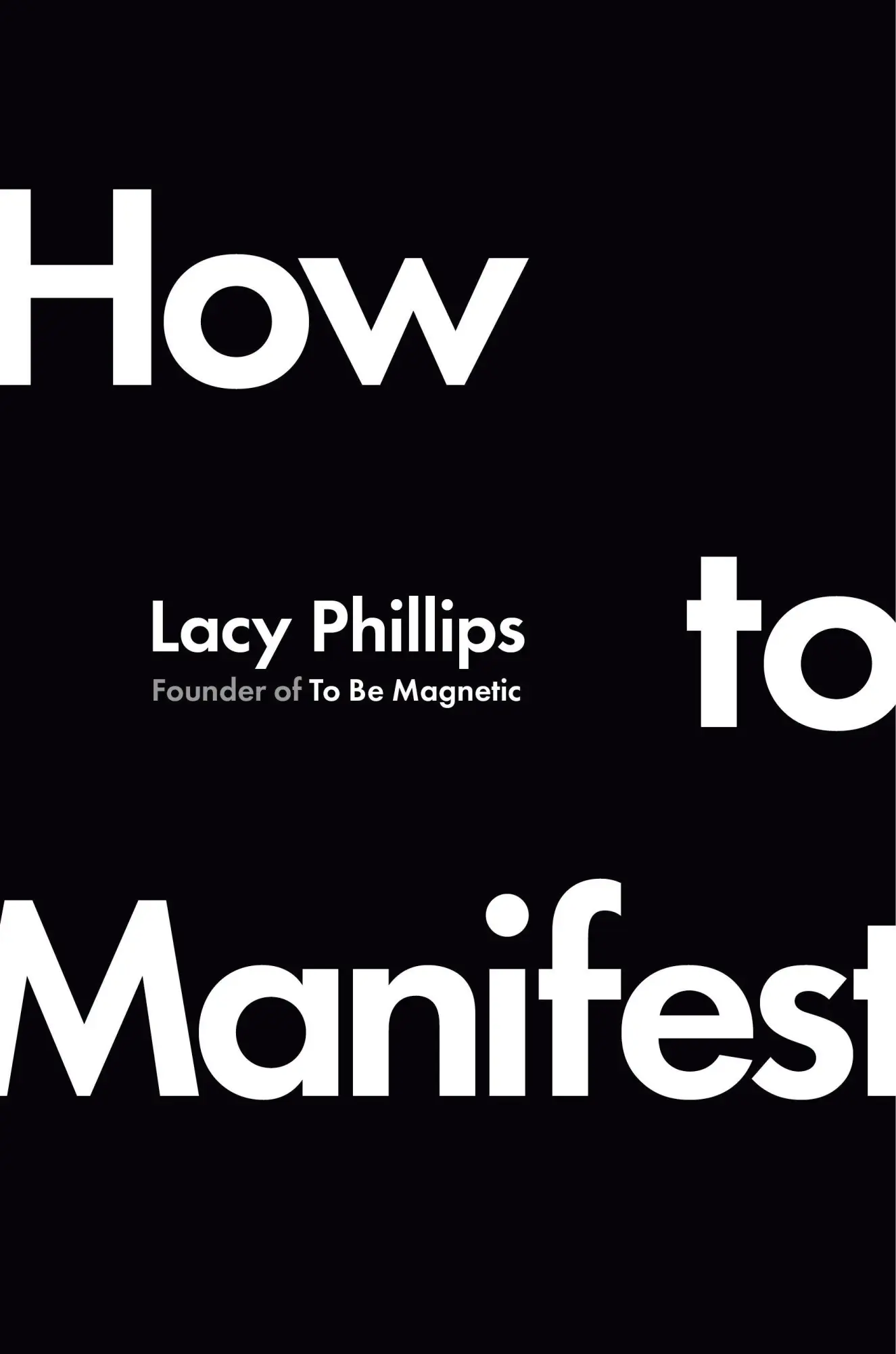 Cover: 9780593831106 | How to Manifest | Lacy Phillips | Buch | Einband - fest (Hardcover)